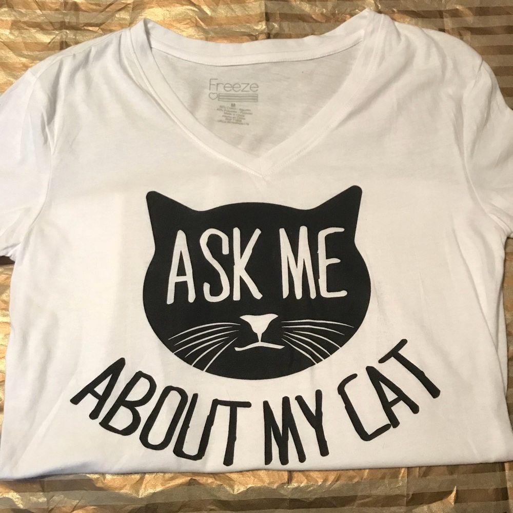“Ask me about my cat” Tee